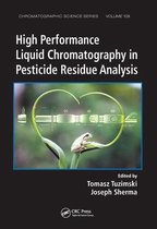 Chromatographic Science Series- High Performance Liquid Chromatography in Pesticide Residue Analysis