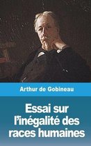 Essai sur l'inegalite des races humaines - Volume III