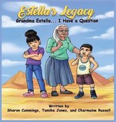 Estella's Legacy