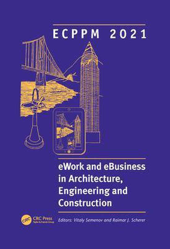 ECPPM 2021 - eWork and eBusiness in Architecture, Engineerin ... - cover