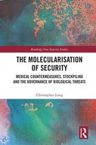 Routledge New Security Studies - The Molecularisation of Security