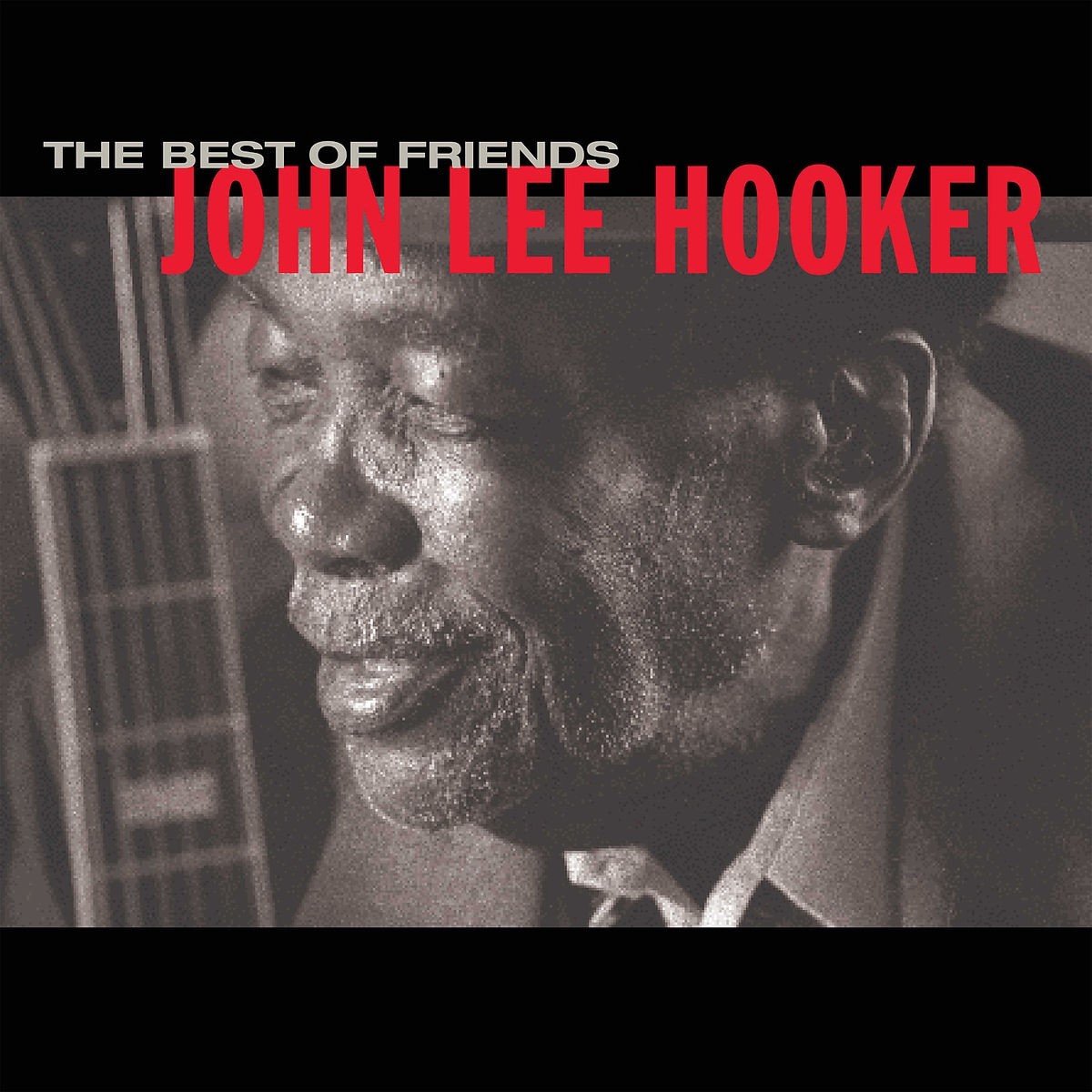 John Lee Hooker - The Best Of Friends (CD) (Remastered)
