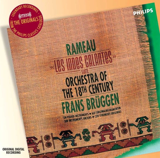 Orchestra Of The Eighteenth Century, Frans Brüggen - Rameau: Les Indes Galantes Suite Etc (CD)