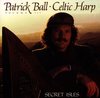 Patrick Ball - Secret Isles. Celtic Harp Volume 3 (CD)