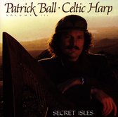 Patrick Ball - Secret Isles. Celtic Harp Volume 3 (CD)