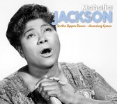 Mahalia Jackson - In The Upper Room & Amazing Grace (2 CD)