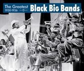 The Greatest Black Big Bands - Classic Jazz 1930-1956 (2 CD)