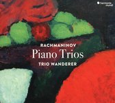 Trio Wanderer - Rachmaninov Piano Trios (CD)