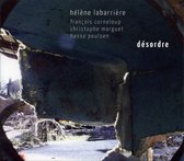 Hélène Labarrière Quartet - Desordre (CD)