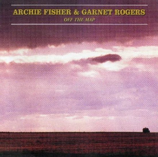 Archie Fisher & Garnet Rogers - Off The Map (CD)