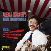 Alexis Korner's Blues Incorporated - R&B: From The Roundhous, To The Ealing Club, To The Marquee (CD)