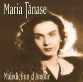 Maria Tanase - Malediction D'amour (CD)