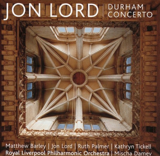 Royal Liverpool Philharmonic Orchestra - Lord: Durham Concerto (CD)