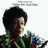 Shirley Horn - Violets For Your Furs (CD)