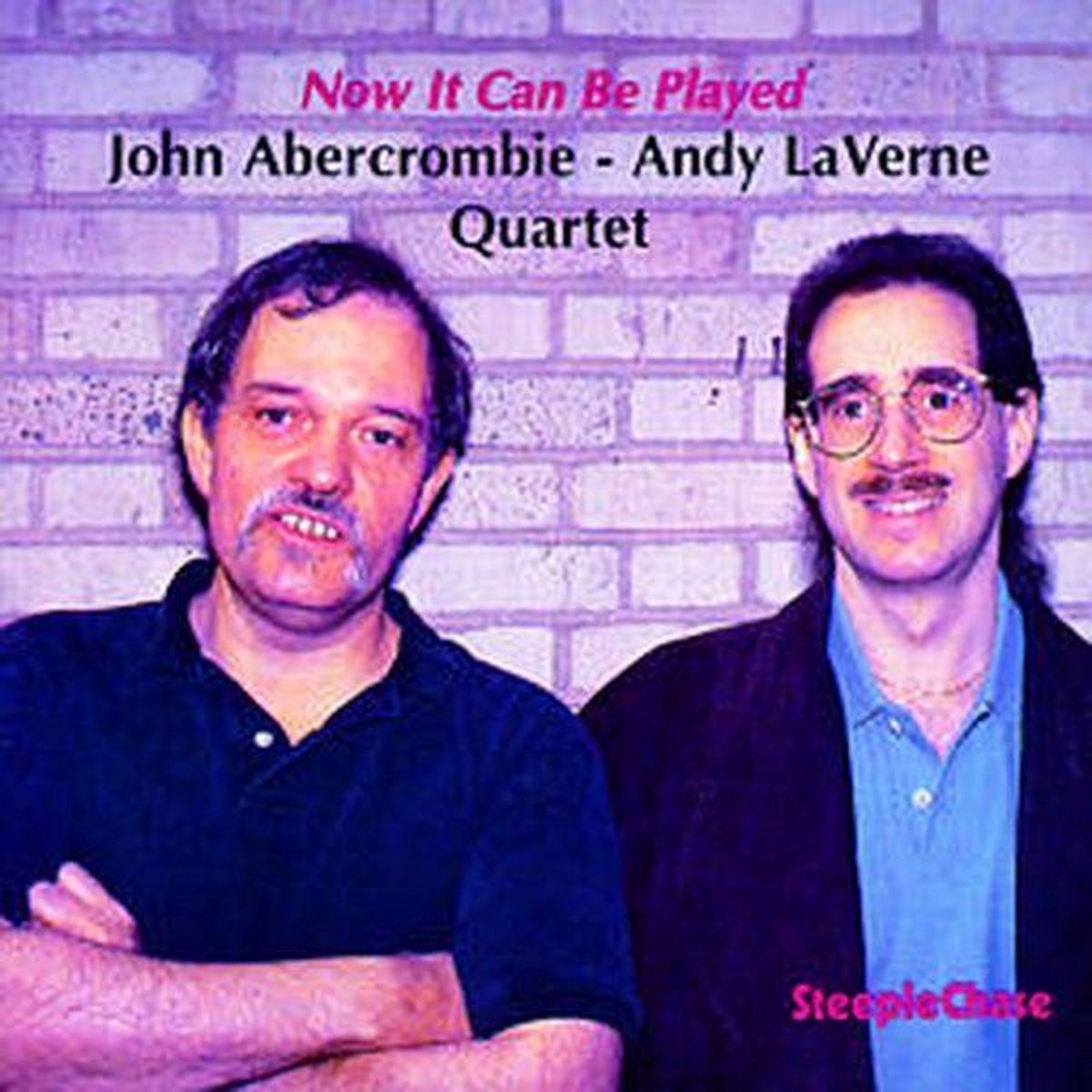 John Abercrombie & Andy LaVerne Quartet - Now It Can Be Played (CD)
