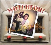 Jez Lowe & The Bad Pennies - Wotcheor (CD)