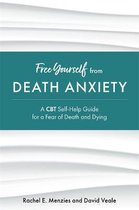 Free Yourself- Free Yourself from Death Anxiety
