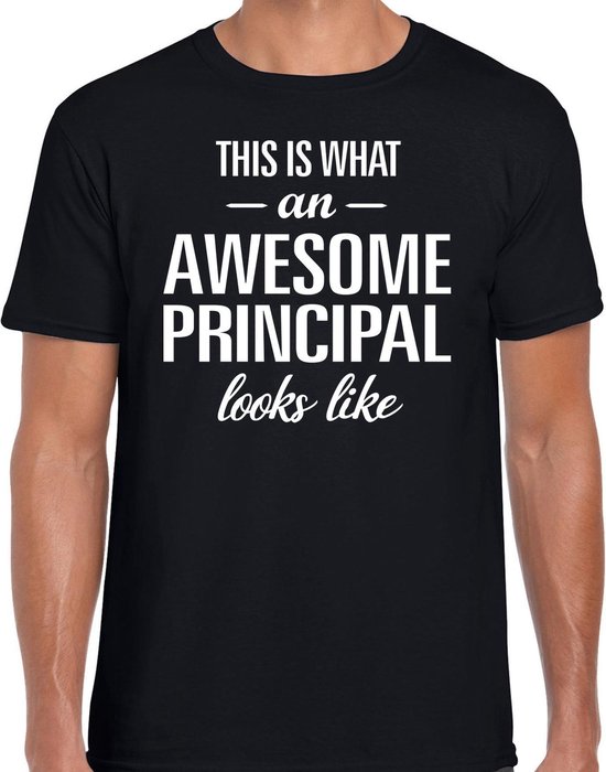Awesome principal / geweldige directeur cadeau t-shirt zwart - heren -  schoolhoofd... | bol.com