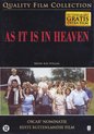 As It Is In Heaven (+bonusfilm)