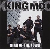 King Mo - King Of The Town (CD)