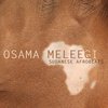 Osama Meleegi - Sudanese Afrobeats (CD)