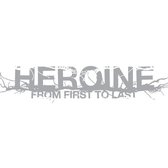 From First To Last - Heroine (CD)