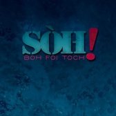 Boh Foi Toch - Soh (CD)