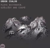 Gabor Csalog - Plays Beethoven, Szollosy, Csapo (CD)