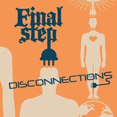 Final Step - Disconnections (CD)