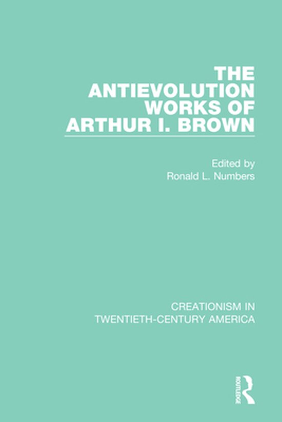 Creationism in Twentieth-Century America - The Antievolution ... - cover