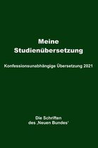 Meine Studienubersetzung - Konfessionsunabhangige UEbersetzung 2021