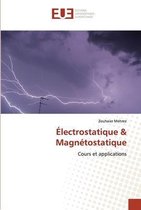 Électrostatique & Magnétostatique