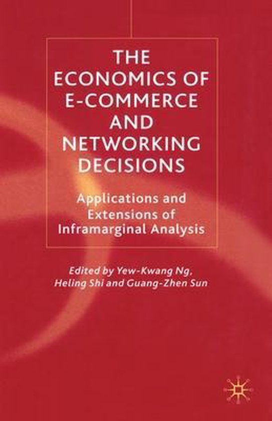 The Economics of E Commerce and Networking Decisions - cover