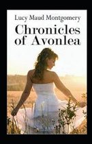 Chronicles of Avonlea Annotated