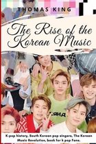 The Rise of the Korean Music