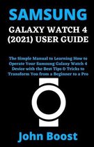 Samsung Galaxy Watch 4 (2021) User Guide