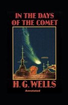 In the Days of the Comet Annotated