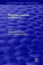 Psychology Revivals- Rhythmic Aspects of Behavior