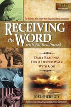 Receiving the Word with All Readiness!