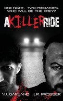 A Killer Ride