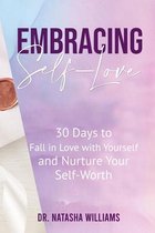Embracing- Embracing Self-Love
