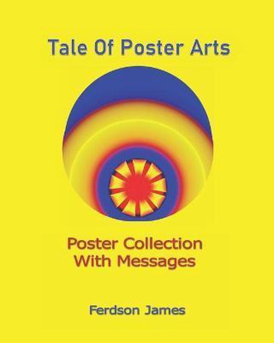 Tale Of Poster Arts Ferdson James 9781706597155 Boeken