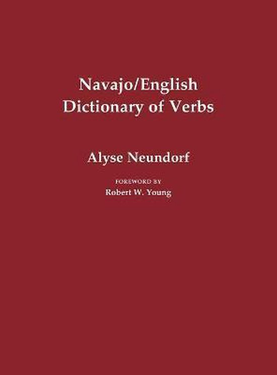 Navajo/English Dictionary of Verbs 9780826321732 Alyse Neundorf