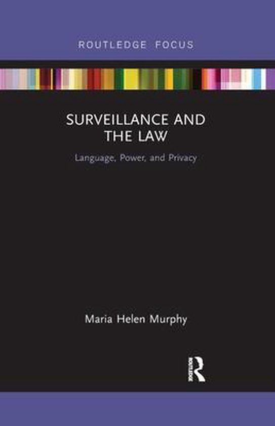 Surveillance and the Law 9780367606725 Maria Helen Murphy Boeken