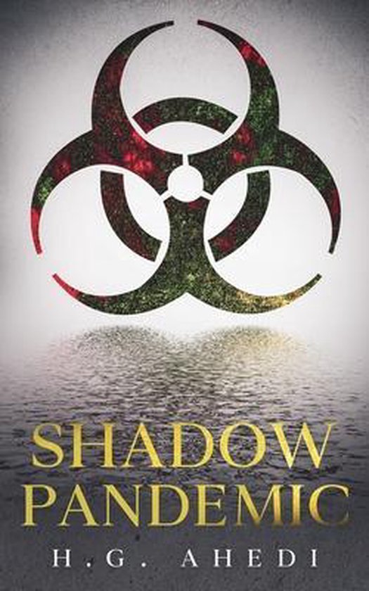 Shadow Trilogy- Shadow Pandemic - cover