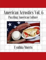 American Acrostics- American Acrostics Volume 6