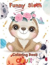 funny Sloth Coloring book adult