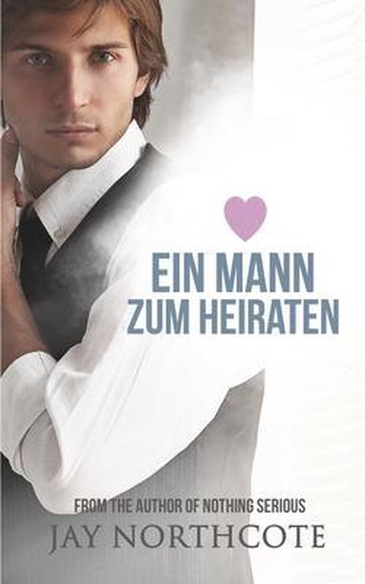 Owen & Nathan: German Translations-Ein Mann zum Heiraten
