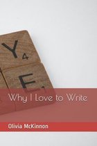Why I Love to Write