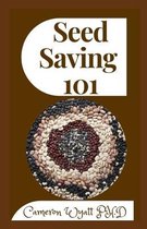 Seed Saving 101